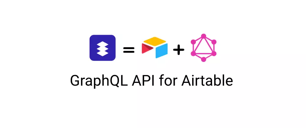 BaseQL - create a GraphQL API from your Airtable backend