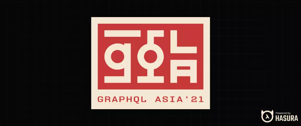 GraphQL Asia 2021