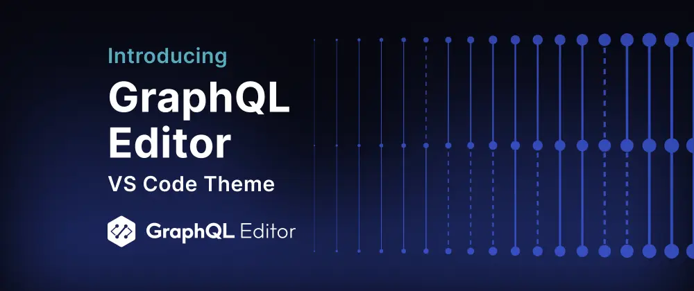 GraphQL Editor VS Code theme