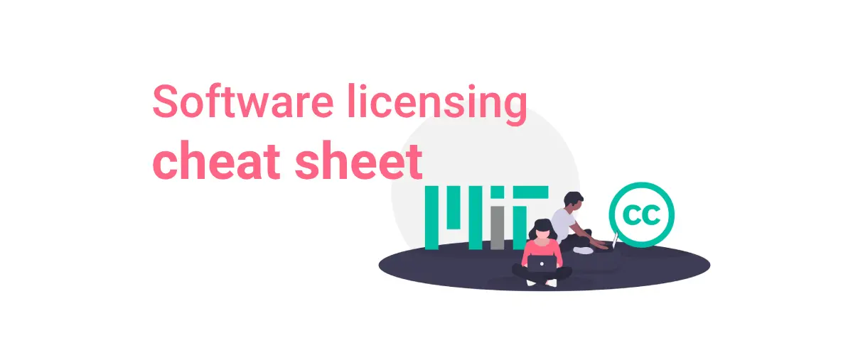 Software licensing cheat sheet